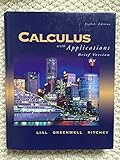 Calculus with Applications, Brief Version (8th Edition)