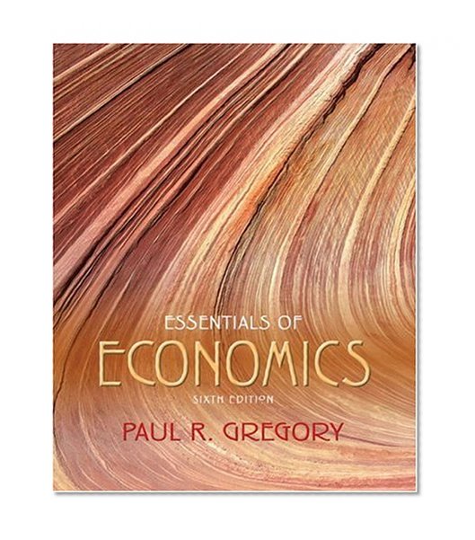 Essentials of Economics (6th Edition)