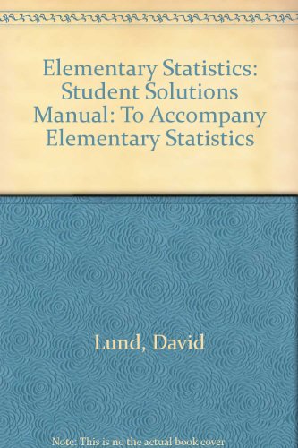Student Solutions Manual for Elementary Statistics