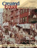 Created Equal: A Social and Political History of the United States, Combined Volume (2nd Edition) (Myhistorylab (Access Codes))