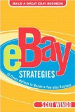 eBayÂ¿ Strategies: 10 Proven Methods to Maximize Your eBay Business