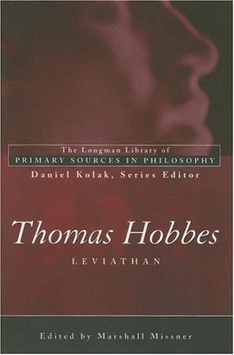 Thomas Hobbes: Leviathan (Longman Library of Primary Sources in Philosophy)