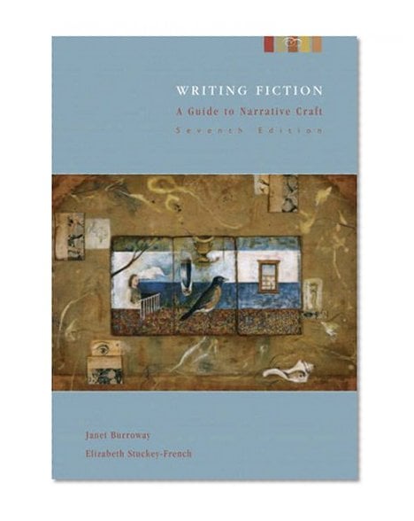 Book Cover Writing Fiction: A Guide to Narrative Craft, 7th Edition