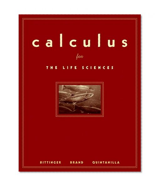 Calculus for the Life Sciences