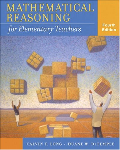 Mathematical Reasoning for Elementary Teachers (4th Edition)