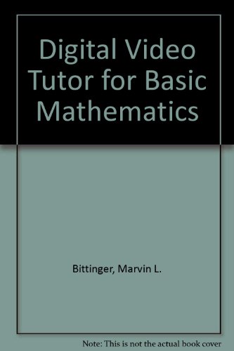 Digital Video Tutor for Basic Mathematics, 10th Edition and Fundamental Mathematics 4th Edition