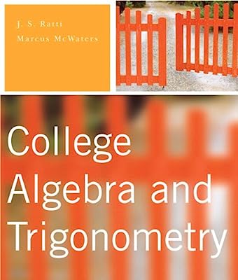 College Algebra and Trigonometry