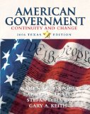 American Government: Continuity and Change, 2006 Texas Edition (3rd Edition)