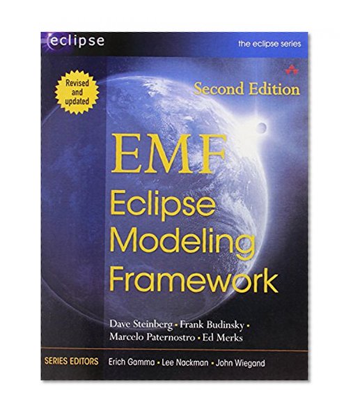EMF: Eclipse Modeling Framework (2nd Edition)