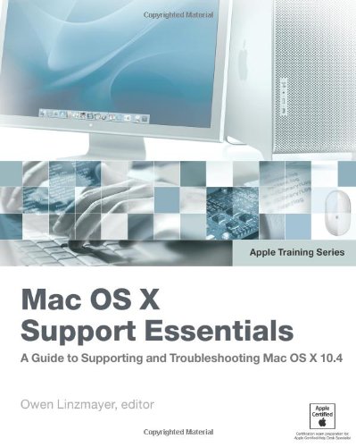 Apple Training Series: Mac OS X Support Essentials (Apple Training)