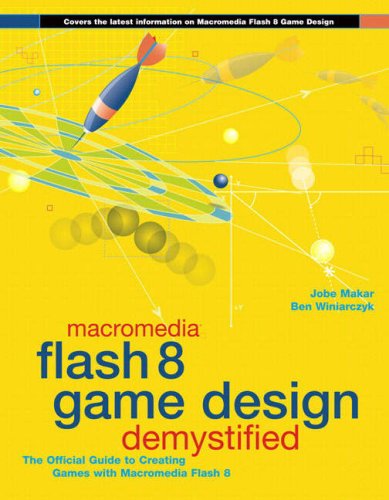 Macromedia Flash 8 Game Design Demystified