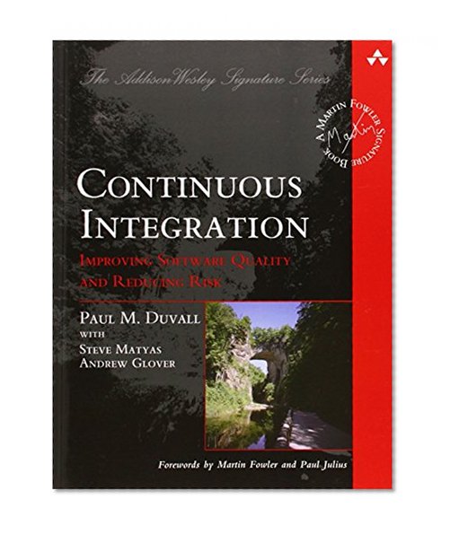 Book Cover Continuous Integration: Improving Software Quality and Reducing Risk