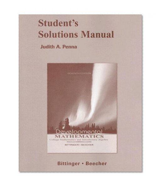Student Solutions Manual for Developmental Mathematics
