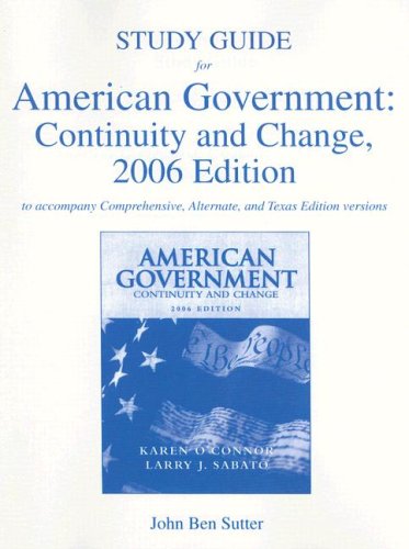 American Government:  Continuity and Change: Study Guide