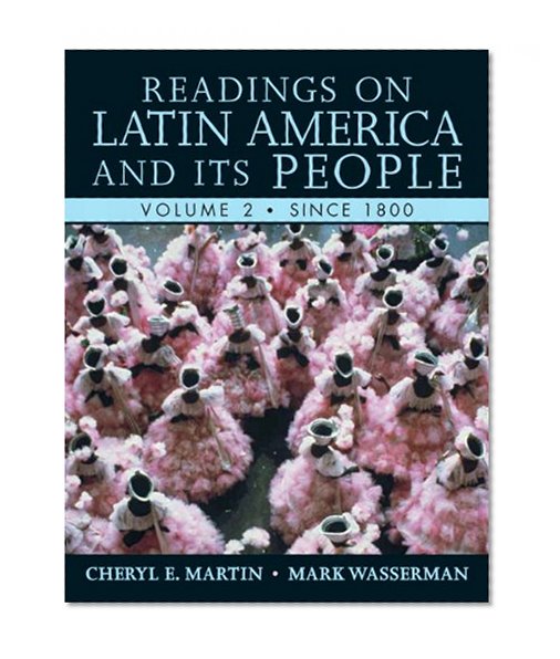 Book Cover Readings on Latin America and its People, Volume 2 (Since 1800)
