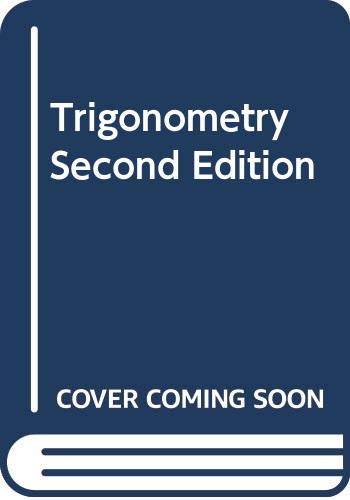 Trigonometry Second Edition
