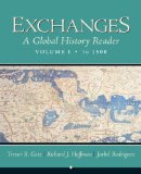 Exchanges: A Global History Reader, Volume 1