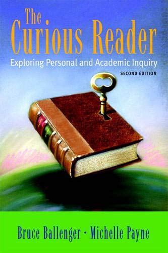 Book Cover The Curious Reader: Exploring Personal And Academic Inquiry