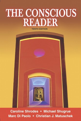 The Conscious Reader (10th Edition)