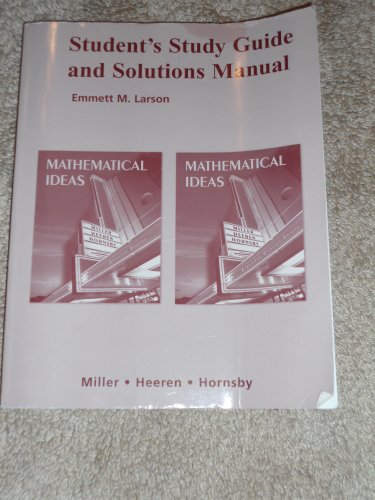 Student Study Guide and Solutions Manual for Mathematical Ideas