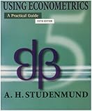 Using Econometrics: A Practical Guide