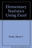 Elementary Statistics Using Excel plus MyMathLab/MyStatLab Student Access Kit (3rd Edition)