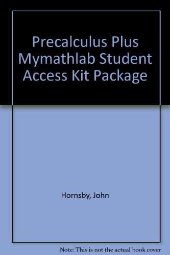 Precalculus plus MyMathLab Student Access Kit Package (4th Edition)
