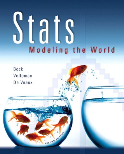 Stats: Modeling the World (2nd Edition)