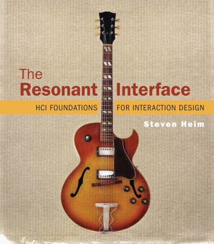 Book Cover The Resonant Interface: HCI Foundations for Interaction Design