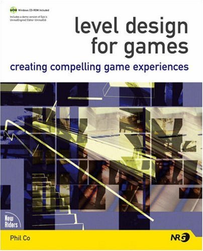 Book Cover Level Design for Games: Creating Compelling Game Experiences