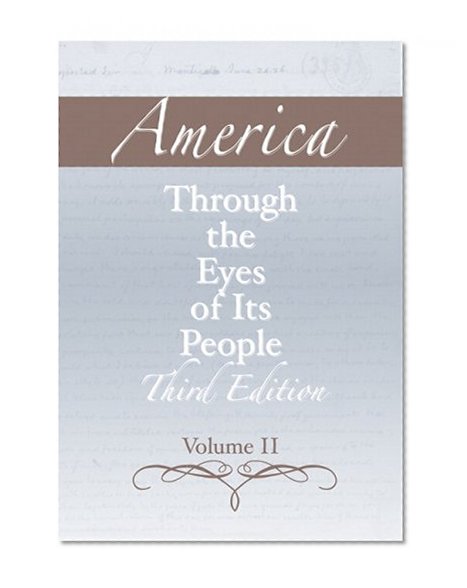 Book Cover America through the Eyes of Its People, Volume 2 (3rd Edition)