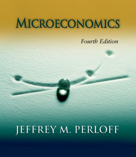 Microeconomics plus MyEconLab plus eBook 1-semester Student Access Kit (4th Edition)