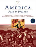 America Past and Present, Brief Edition, Volume I (7th Edition)
