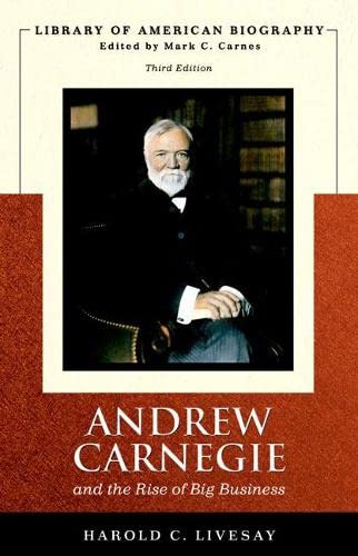 Book Cover Andrew Carnegie and the Rise of Big Business