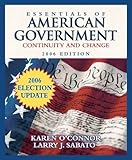 Essentials of American Government: Continuity and Change, 2006 Election Update (7th Edition) (MyPoliSciLab Series)