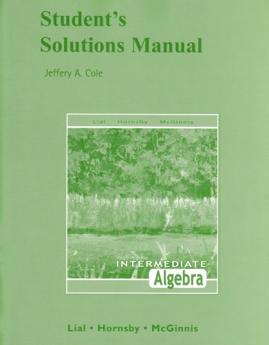 Student Solutions Manual for Intermediate Algebra