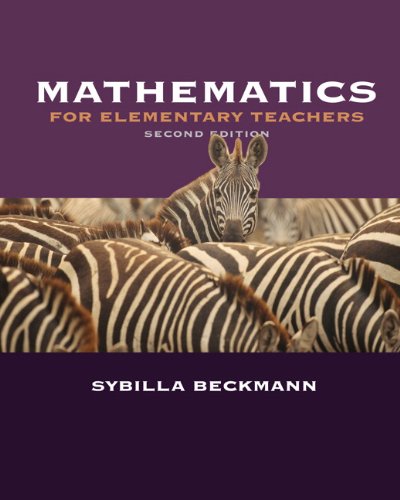 Mathematics for Elementary Teachers plus Activities Manual (2nd Edition)