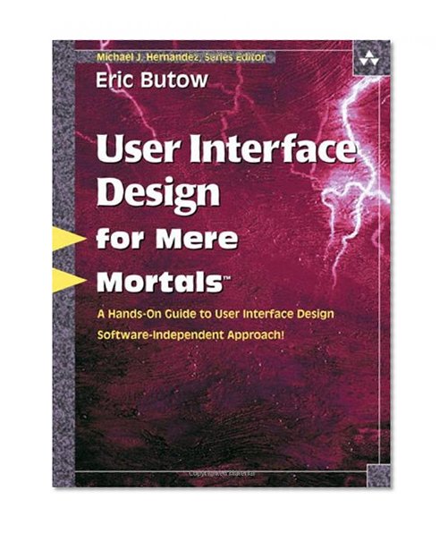 User Interface Design for Mere MortalsÂ¿