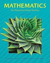 Mathematics for Elementary School Teachers (4th Edition)