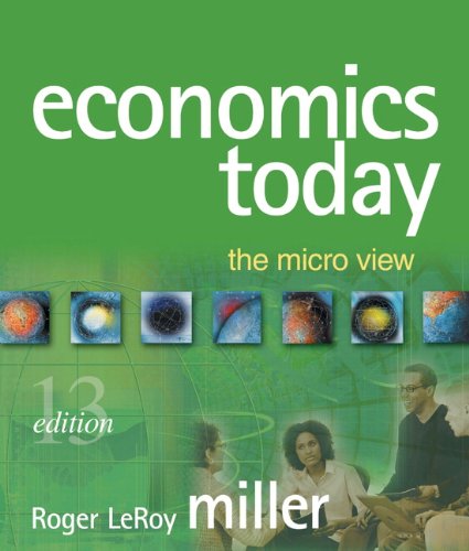 Economics Today: The Micro View plus MyEconLab in CourseCompass plus eBook Student Access Kit (13th Edition)