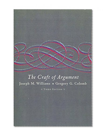 The Craft of Argument (3rd Edition)