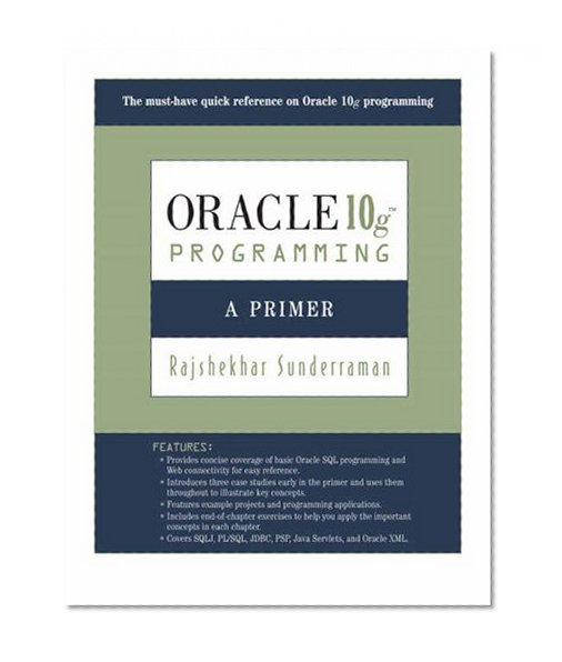 Book Cover Oracle 10g Programming: A Primer