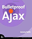 Bulletproof Ajax