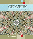 Geometry: Fundamental Concepts and Applications