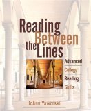 Reading Between the Lines: Advanced College Reading (with MyReadingLab)
