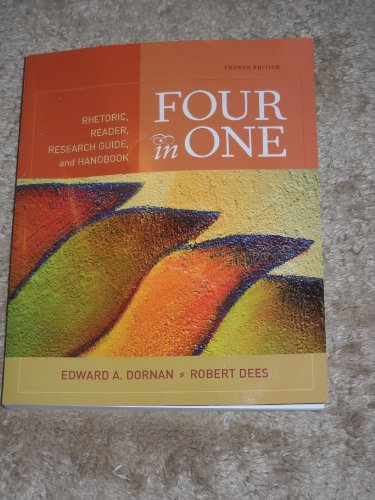Four in One: Rhetoric, Reader, Research Guide, and Handbook (4th Edition)