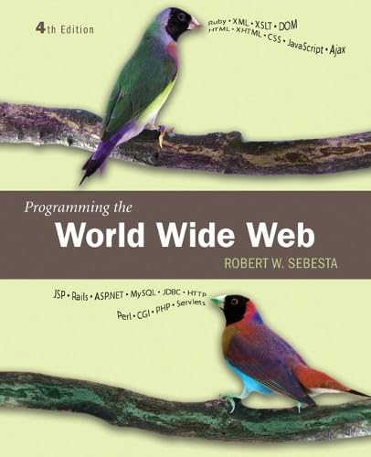 Programming the World Wide Web (4th Edition)