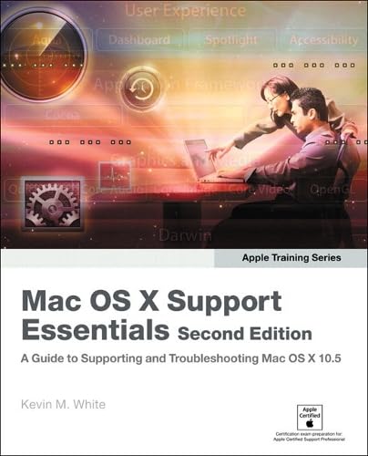 MAC OS X Support Essentials (Apple Training)