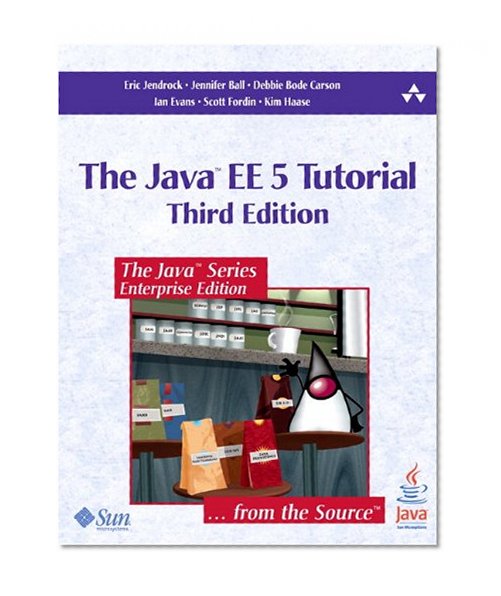 The JavaÂ¿ EE 5 Tutorial (3rd Edition)