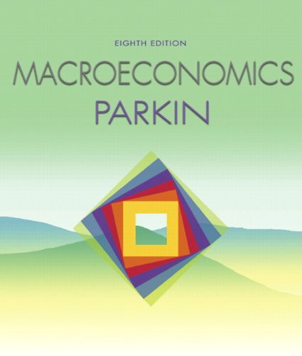 Student Value Edition for Macroeconomics plus MyEconLab plus eText 1-semester Student Access Kit (8th Edition)